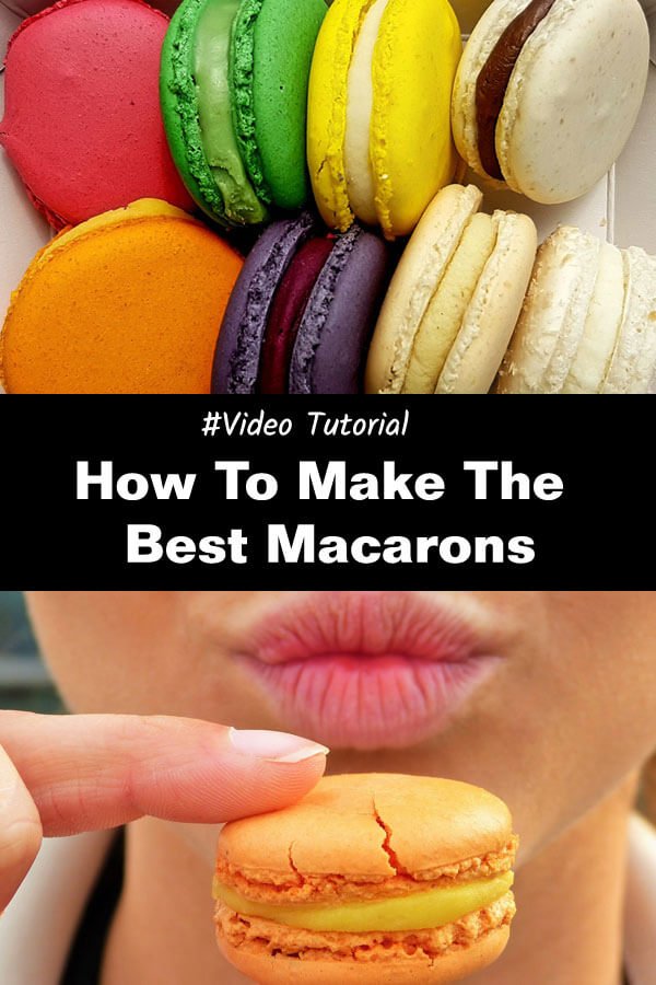 How to Make the Best Macarons